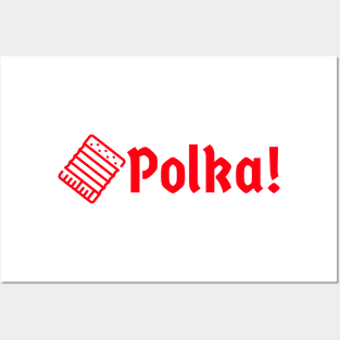 Polka! Accordion Red Posters and Art